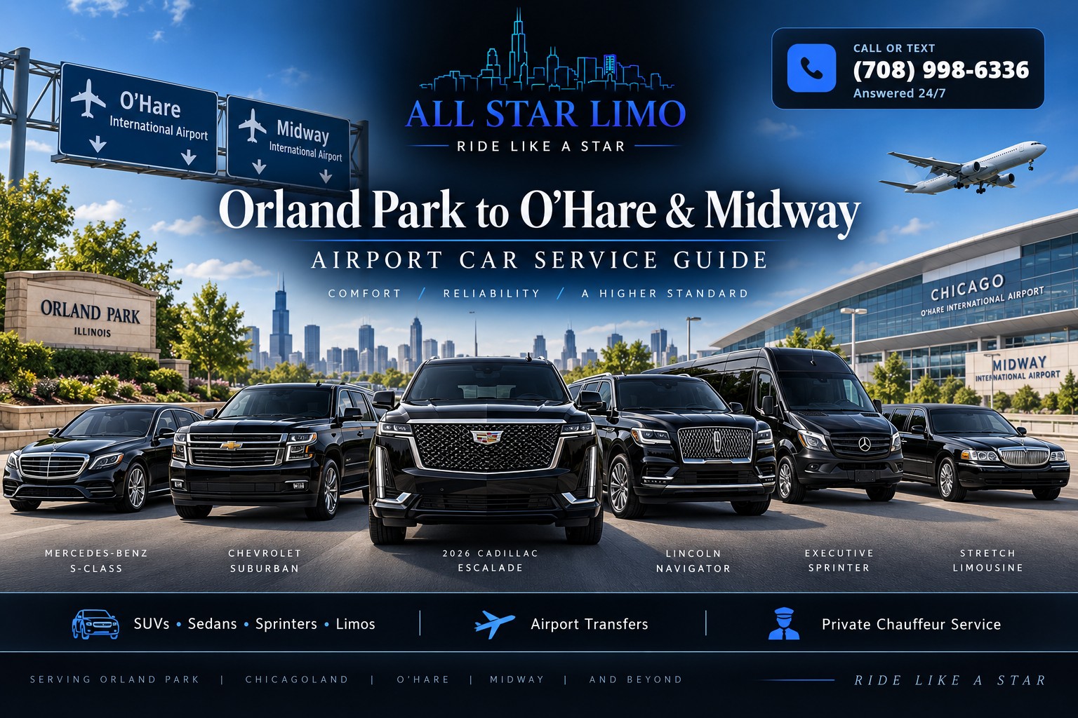 All Star Limo fleet — Mercedes S-Class, Escalade, Navigator, Sprinter and stretch limo for Orland Park to O'Hare and Midway airport car service